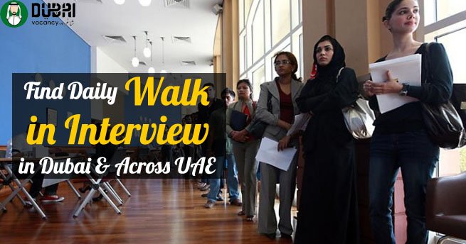 Walk-in-Interview-in-Dubai-Tomorrow-UAE-Today-Updates